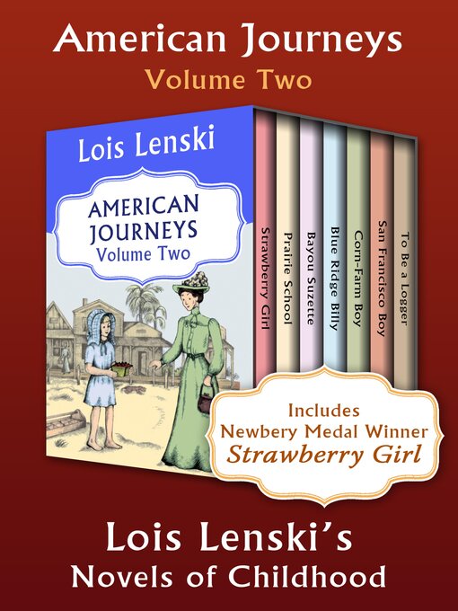 Title details for American Journeys Volume Two by Lois Lenski - Available